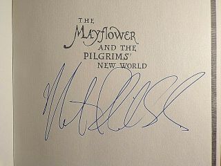 Nathaniel Philbrick The Mayflower And The Pilgrims World Signed 1st/1st