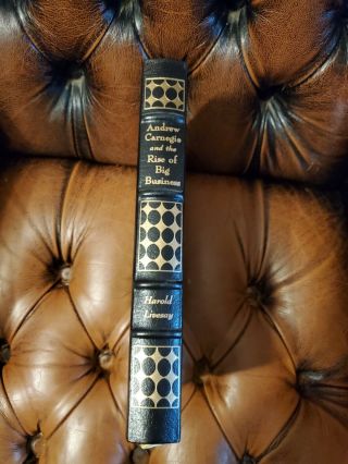 Easton Press Andrew Carnegie & The Rise Of Big Business Harold Livesay