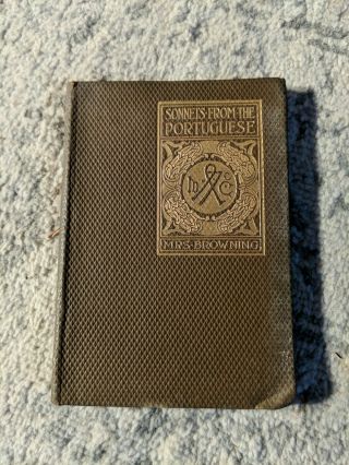 1900 Sonnets From The Portuguese By Mrs.  Browning