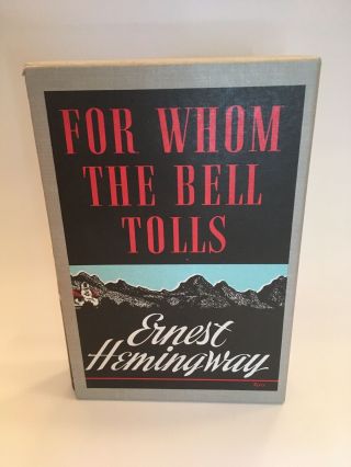 For Whom The Bell Tolls By Ernest Hemingway Easton Press First Edition Library