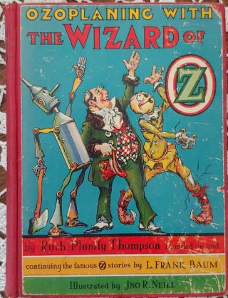 Ozoplaning With The Wizard Of Oz By Ruth Plumly Thompson 1939