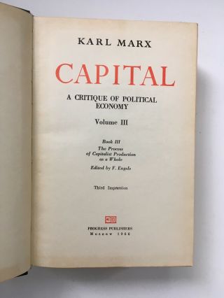 Capital Volume III - Karl Marx 1966 Progress Publishers : Moscow 2