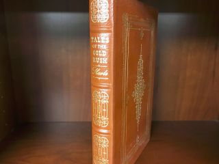 Easton Press - Tales Of The Gold Rush By Harte - Masterpieces Of Amer.  Lit.  - Fine