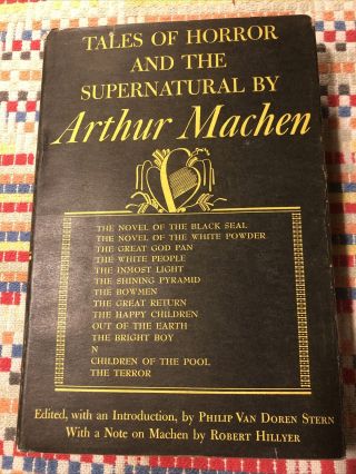 Tales Of Horror And The Supernatural Arthur Machen Second Printing 1948