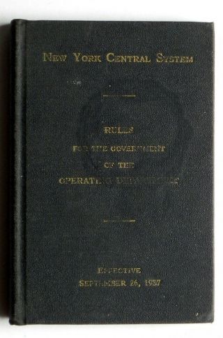 York Central Railroad Operating Department Rules Book 1951 Rep 1937 Aam