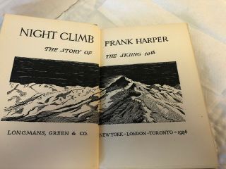 Night Climb The Story Of The Skiing 10th 1946 Frank Harper 1st Edition Longmans