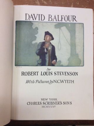 N.  C.  Wyeth - Illustrated Scribner’s - David Balfour 1935 Robert Louis Stevenson 3