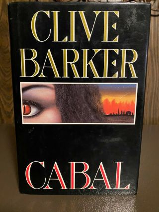 Clive Barker.  Cabal.  Signed 1st Us Edition.  Books Of Blood & Nightbreed