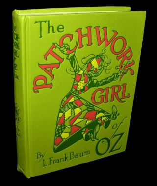The Patchwork Girl Of Oz By L.  Frank Baum 1913 First Edition Facsimile