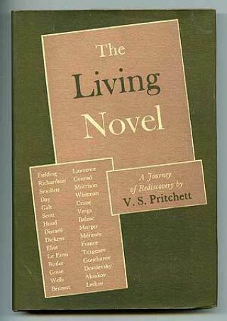 V S Pritchett / The Living Novel First Edition 1947