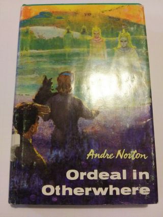 Ordeal In Otherwhere By Andre Norton 1964 Hardcover Dust Jacket