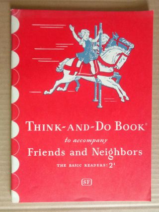 Vintage 1946 Think - And - Do Book Workbook Basic Readers 2/1 Near Dick & Jane