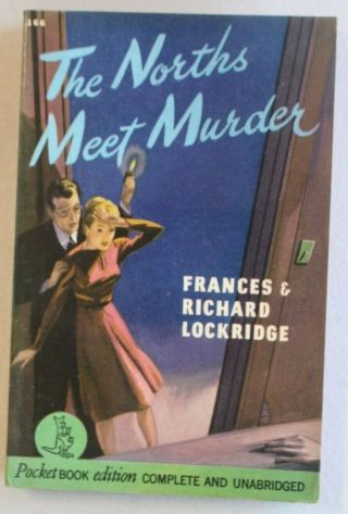 Pocket Books 166 The Norths Meet Murder By Frances & Richard Lockeridge Af