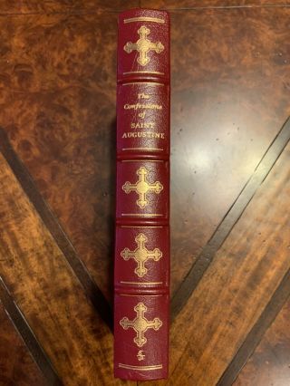 The Confessions Of St.  Augustine Translated By J.  G.  Pilkington Easton Press