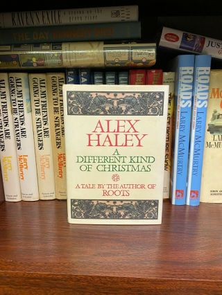 A Different Kind Of Christmas By Alex Haley Signed First Edition