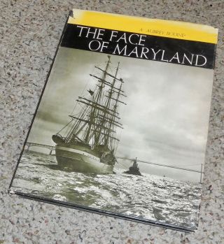 The Face Of Maryland A.  Aubrey Bodine Signed First Edition,  1961
