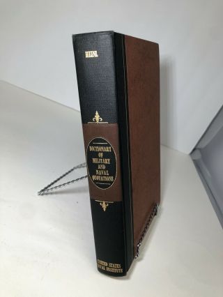 " Dictionary Of Military And Naval Quotations " By Robert D.  Heinl.  Hardcover 1967