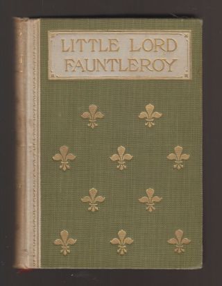 Vg 1904 Hc First Uk Edition Little Lord Fauntleroy Frances Burnett Secret Garden