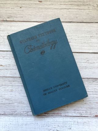 Vintage Standard Textbook Of Cosmetology 1954 1950 
