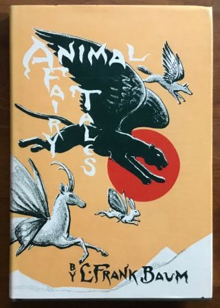 Fine 1989 Hardcover In Dj Edition Animal Fairy Tales L Frank Baum Wizard Of Oz