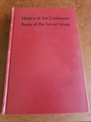History Of The Communist Party Of The Soviet Union,  Bolsheviks Short Course 1939
