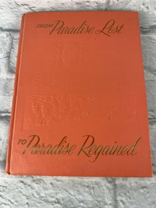 From Paradise Lost To Paradise Regained 1958 Hc Watchtower Jehovah 