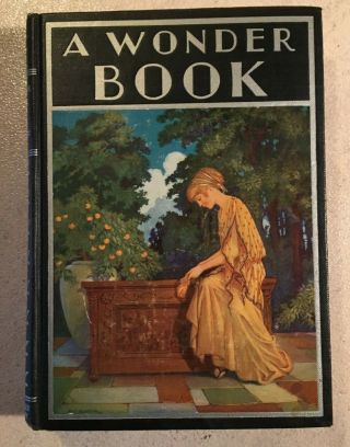 A Wonder Book By Nathaniel Hawthorne Milo Winter Windermere Series 1913/1936