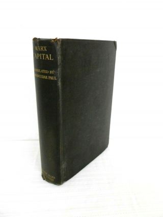 Capital By Carl Marx A Critique Of Political Economy 1929 Hardcover