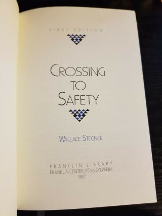 Crossing To Safety,  Wallace Stegner,  Franklin Signed First Edition Society