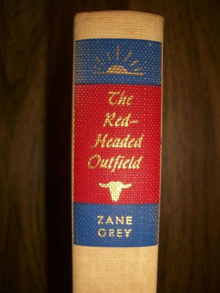 Zane Grey (walter Black) Redheaded Outfield