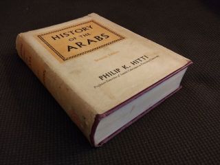 History Of The Arabs Philip K.  Hitti Seventh Edition