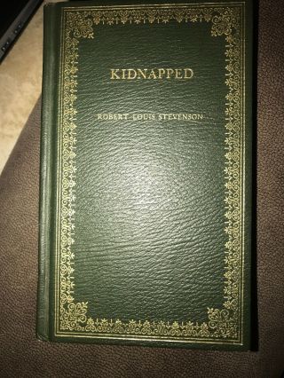 Kidnapped By Robert Louis Stevenson Peebles Press Green Gold Embossed Cover