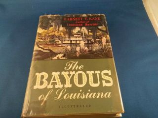 The Bayous Of Louisiana (signed) By Kane,  Harnett Thomas