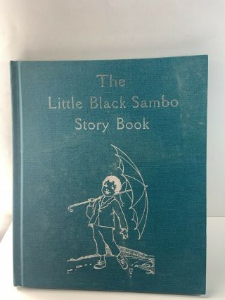Vintage The Little Black Sambo Story Book By Helen Bannerman 1976 Hardback Ill