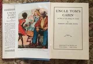 Vintage Classic Hardcover “Uncle Tom ' s Cabin” Dust Jacket Harriet Beecher Stowe 3