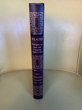 Easton Press Dialogues On Love And Friendship By Plato 100 Greatest Books