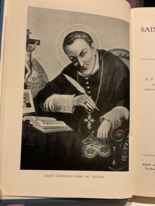 St.  Alphonsus Mary De` Liguori Founder,  Bishop and Doctor 1940 HB 1st Edition 3