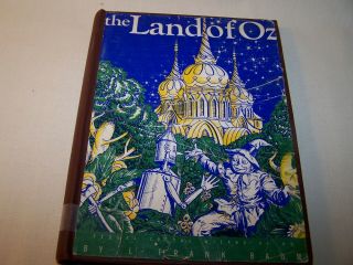 The Land Of Oz Sequel To The Wizard Of Oz By L.  Frank Baum 1932