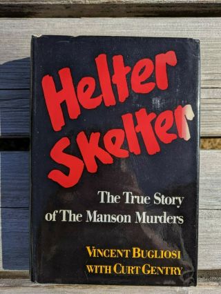 Helter Skelter The True Story Of The Manson Murders Vincent Bugliosi Hb 1974