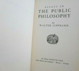The Public Philosophy by WALTER LIPPMANN First Edition 1955 Hardcover DJ 2