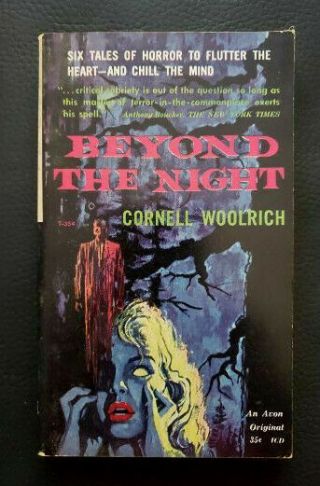 Beyond The Night By Cornell Woolrich.  Avon T - 354