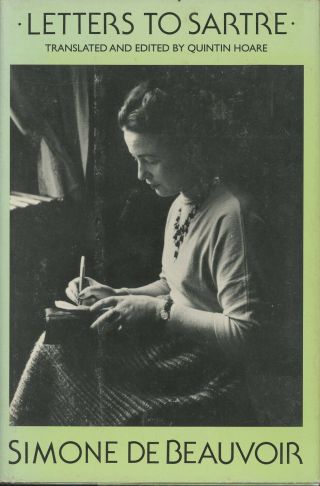 Simone De Beauvoir,  Quintin Hoare / Letters To Sartre 1992