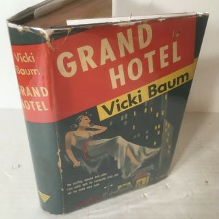 Grand Hotel By Vicki Baum 1940 Hardcover Triangle Books