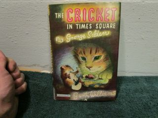 The Cricket In Times Square By George Selden 1960 First Printing W/ Dj