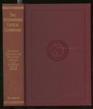 Hinckley Mitchell / Critical And Exegetical Commentary On Haggai Zechariah 1st