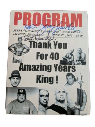 Usa Jerry Lawler 40th Anniversary Wrestling Program Signed By Lawler & B.  Dundee