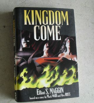 1998 First Edition Book Kingdom Come By Elliot Maggin