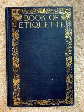 Book Of Etiquette By Lillian Eichler Volume 1 Illustrated 1923
