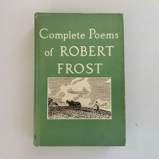 Complete Poems Of Robert Frost,  1963