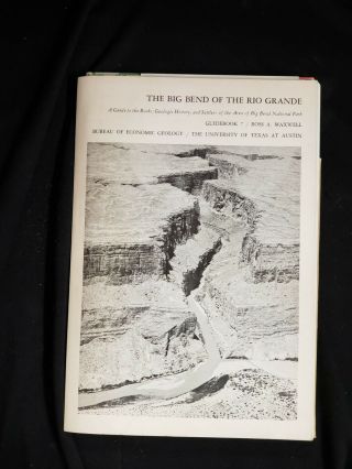 The Big Bend Of The Rio Grande Guidebook 7 Maxwell Maps Economic Geology